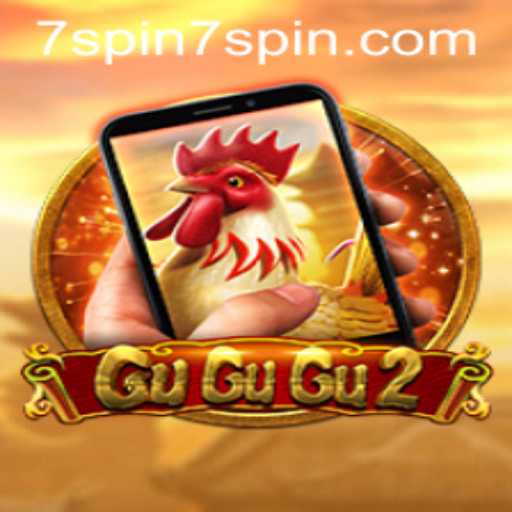 Discover the Thrill of GuGuGu2M with 7 SPIN